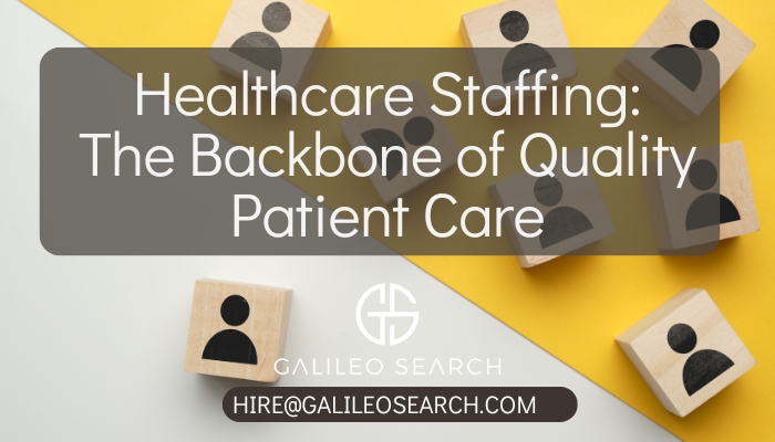 Healthcare Staffing